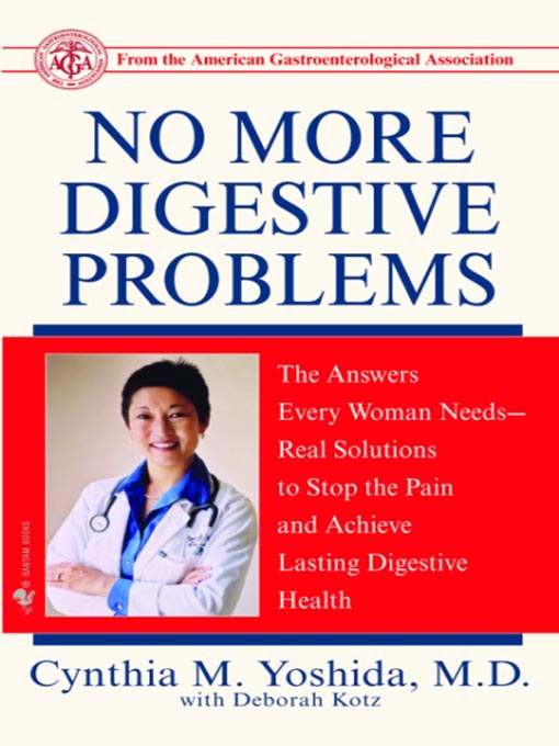 Title details for No More Digestive Problems by Cynthia Yoshida, M.D. - Available